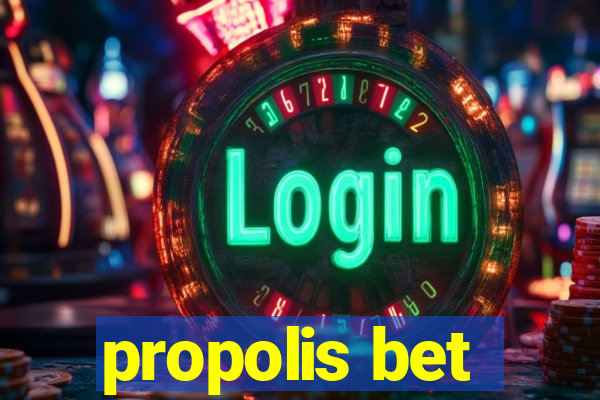 propolis bet